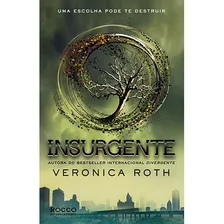 Insurgente, de Roth, Veronica. Editorial Rocco Jovens Leitores, capa mole em português, 2013 Foto  mini 1