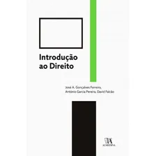 Introducao Ao Direito - 2018: Introdução Ao Direito - 2018, De Ferreira, José A. Gonçalves. Direito, Vol. Direito Civil. Editorial Almedina, Capa Mole, Edição Direito Civil Em Português, 20 Foto  mini 1