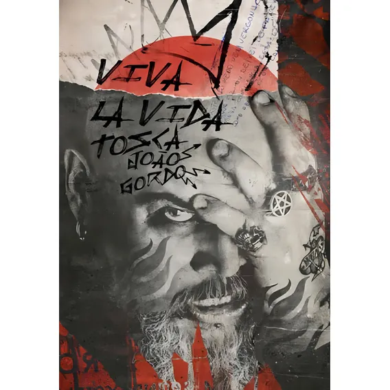 João Gordo: Viva La Vida Tosca Foto 1