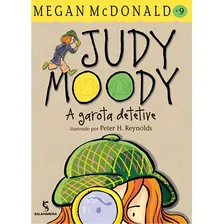 Judy Moody: a Garota Detetive: JUDY MOODY, de Megan McDonald. Editora SALAMANDRA - MODERNA, capa mole em português, 2011 Foto mini 1