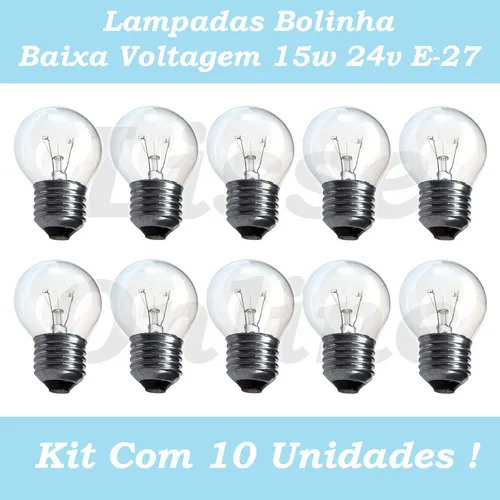 Kit 10 Lâmpada Bolinha Baixa Voltagem 15w 24v Incandescente Foto 1