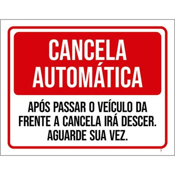 Kit 10 Placas Cancela Automatica Aguarde Sua Vez Foto 1