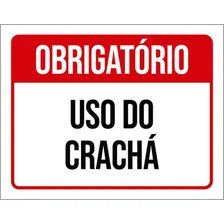 Kit 10 Placas Obrigatório Uso Do Crachá Foto  mini 1