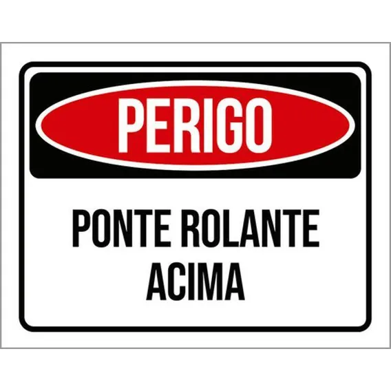 Kit 10 Placas Perigo Ponte Rolante Acima 36x46 Foto 1