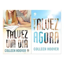 Kit 2 Livros Colleen Hoover Talvez Um Dia + Talvez Agora, De Colleen Hoover., Vol. 2. Editorial Ágora, Capa Mole Em Português Foto  mini 1