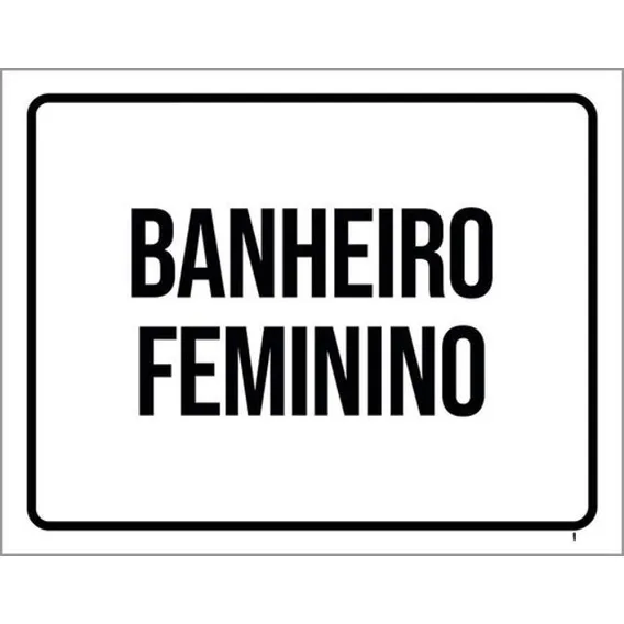 Kit 3 Placas Banheiro Feminino Setor 36x46 Foto 1