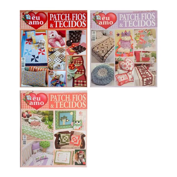 Kit 3 Revistas Patchwork Eu Amo Patch, Fios & Tecidos Foto 1