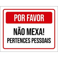 Kit 5 Placas Não Mexa Pertences Pessoais 36x46 Foto  mini 1