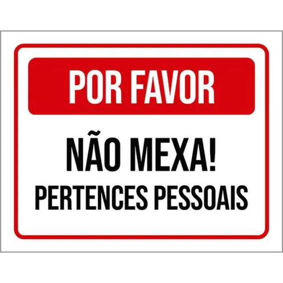 Kit 5 Placas Não Mexa Pertences Pessoais 36x46 Foto 1