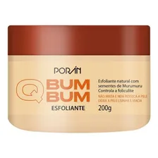 Kit C/ 2 Q Bumbum Esfoliante Porán 200g Cada Foto mini 3