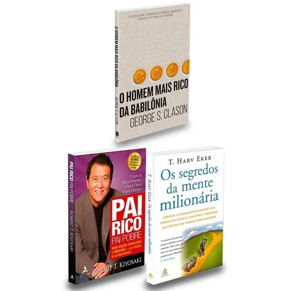 Kit com 3 livros Pai Rico Pai Pobre, Robert Kiyosaki + Os Segredos da Mente Milionária, T Harv Eker + O Homem Mais Rico da Babilônia, George Clason. Capa Mole. Edição em Português Foto 1