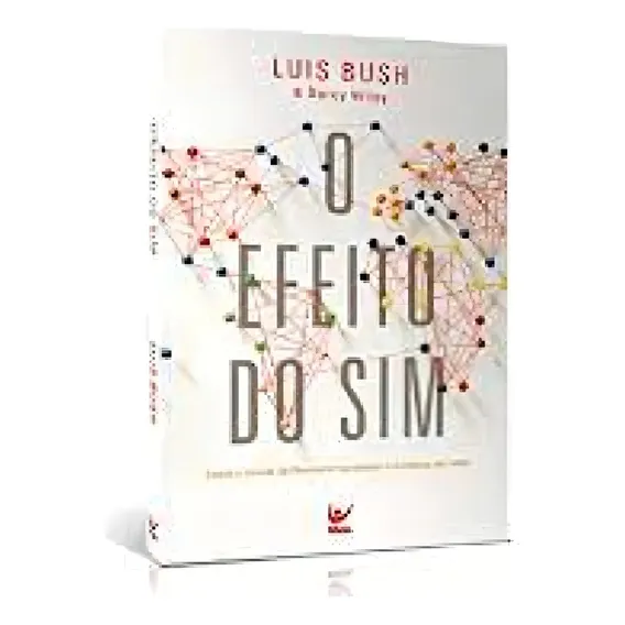 Kit-livro O Efeito Do Sim +livro Fé Radical(lacrados) Foto 1