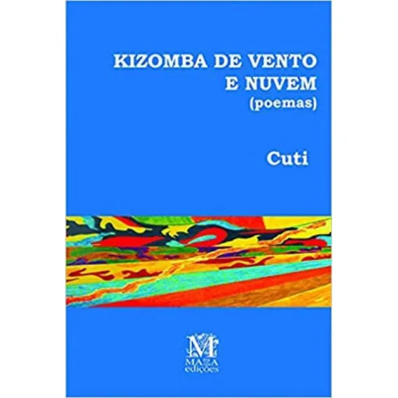 Kizomba De Vento E Nuvem (poemas) Foto 1