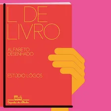 L de livro, de Estúdio Logos. Editorial Editora Schwarcz SA, capa mole em português, 2017 Foto  mini 1
