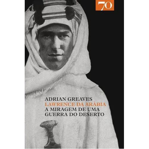 Lawrence Da Arábia ( Adrian Greaves Foto 1
