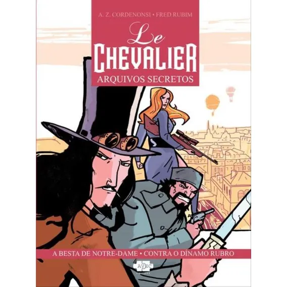 Le Chevalier : Arquivos Secretos - Volume 1 - Vol. 1: Arquivos Secretos - Vol. 01, De Cordenonsi, A. Z. / Rubim, Fred. Editora Avec Editora, Capa Mole, Edição 1ª Edição - 2016 Em Português Foto 1