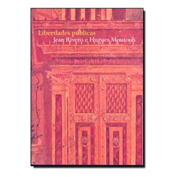 Liberdades Publicas, De Jean Rivero. Editora Wmf Martins Fontes Em Português Foto 1