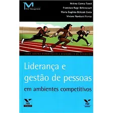 Liderança E Gestão De Pessoas Em Ambientes Competitivos, De Ferraz Narducci. Editora Fgv Em Português Foto mini 1