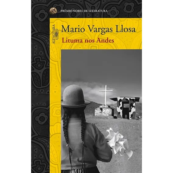 Lituma nos Andes, de Llosa, Mario Vargas. Editorial Editora Schwarcz SA, capa mole em português, 2011 Foto 1