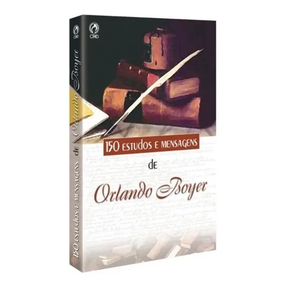 Livro 150 Estudos E Mensagens De Orlando Boyer - Cpad Foto 1