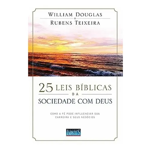 Livro 25 Leis Bíblicas Da Sociedade Com Deus Foto 1