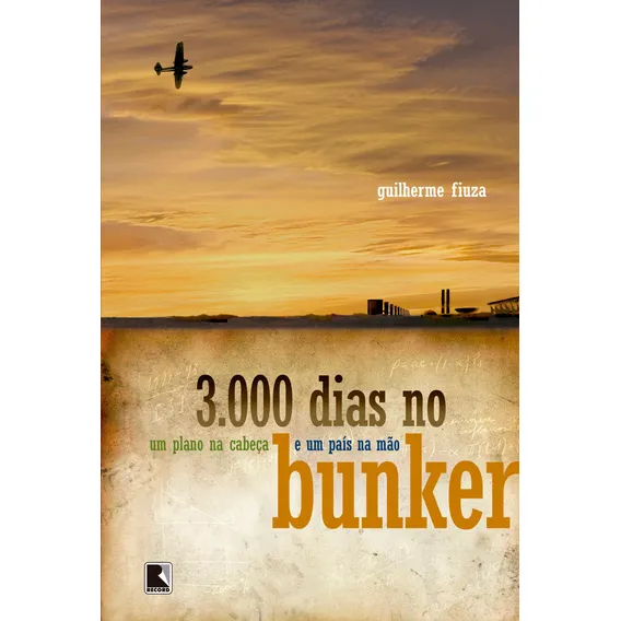 Livro 3.000 Dias no Bunker de Guilherme Fiuza Capa Mole em Português 2006 Editora Record Ltda Foto 1