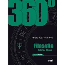 Livro - 360° - Filosofia : Histórias E Dilemas - Vol. Único Foto  mini 1