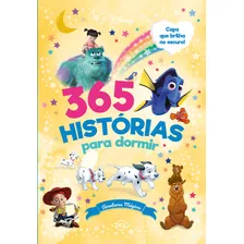 Livro 365 Hist贸rias Para Dormir - Brilha No Escuro - Aventuras: Livro 365 Hist贸rias Para Dormir - Brilha No Escuro - Aventuras, De Disney. Editora Editora Dcl, Capa Mole Em Portugu锚s, 2023 Foto mini 2