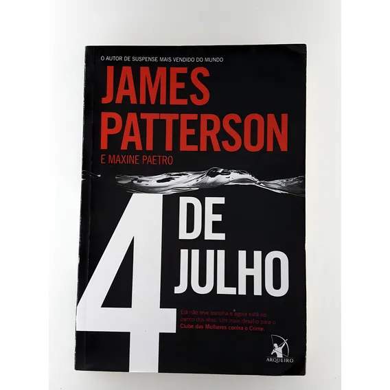 Livro 4 De Julho/ James Patterson/ Suspense Policial Foto 1