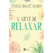 Livro A Arte De Relaxar Foto mini 1
