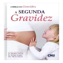 Livro - A Bíblia Da Gravidez - A Segunda Gravidez - Foto mini 1