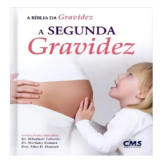 Livro - A Bíblia Da Gravidez - A Segunda Gravidez - Foto 1