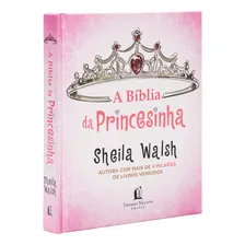 Livro A Bíblia Da Princesinha De Sheila Walsh Edição 1 2012 Português Thomas Nelson Brasil Foto mini 3