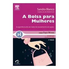 Livro A Bolsa Para Mulheres - A Experiência De Um Clube Sand Foto mini 1