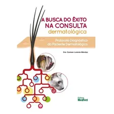 Livro: A Busca Do 脢xito Na Consulta Dermatol贸gica Foto mini 1