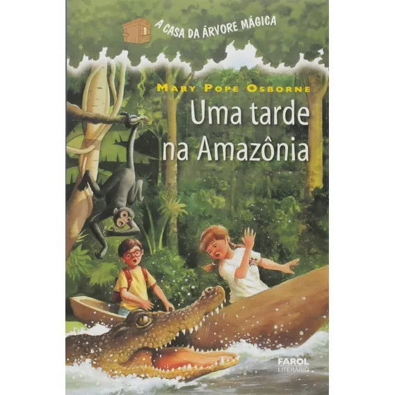 Livro A Casa Da Arvore 06 - Uma Tarde Na Amazonia Foto 1
