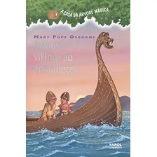 Livro A Casa Da Arvore 15 - Navios Vikings Ao Amanhecer Foto mini 1