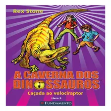 Livro A Caverna Dos Dinossauros - Caçada Ao Velociraptor Foto mini 1