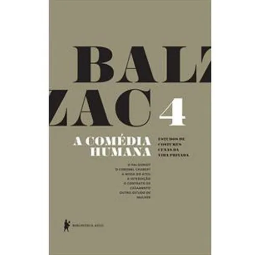 Livro - A Comédia Humana - Volume 4 (livro Novo - Promoção), De Honoré De Balzac. Editora Globo Livro Em Português Foto 1