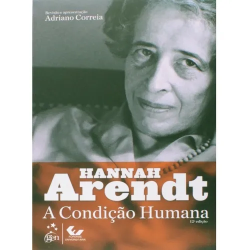 Livro A Condição Humana, De Hannah Arendt. Editora Gen, Capa Mole Em Português Foto 1