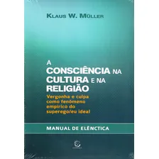 Livro A Consciência Na Cultura E Na Religião: Livro A Consciência Na Cultura E Na Religião, De Klaus W. Müller. Editora Esperança, Capa Capa Comum Em Português, 2019 Foto  mini 1