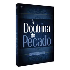 Livro A Doutrina Do Pecado / Severino Pedro Foto  mini 1