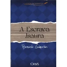 Livro - A Escrava Isaura - Bernardo Guimarães Foto  mini 1