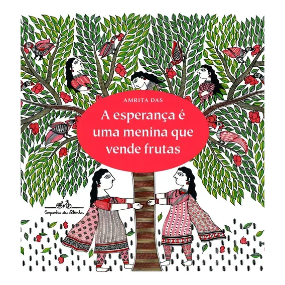 Livro - A Esperança É Uma Menina Que Vende Frutas Foto 1