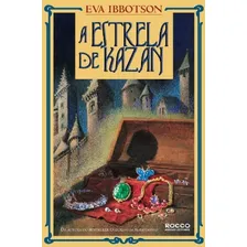 Livro A Estrela De Kazan: Livro A Estrela De Kazan, De Eva Ibbotsón. Editora Rocco Ltda, Capa Brochura Em Português, 2008 Foto  mini 1