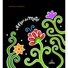 Livro A Flor Do Mato Foto mini 1