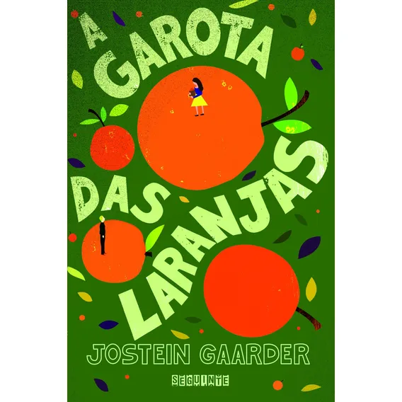 Livro A garota das laranjas de Jostein Gaarder capa mole em português 2005 Editora Seguinte Foto 1