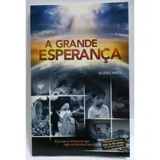 Livro A Grande Esperança - Ellen G White ( ) Foto mini 1