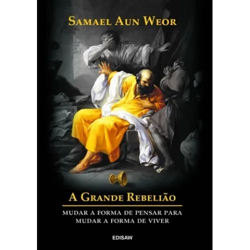 Livro A Grande Rebelião Samael Aun Weor Foto 1