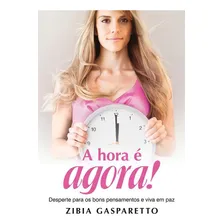 Livro A Hora É Agora Foto mini 3